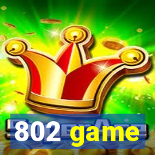 802 game